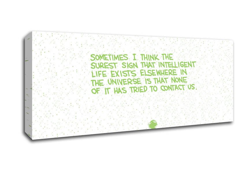 Funny Quote Sometimes I Think The Surest Sign Lime Green Canvas Wall Art - Zestio