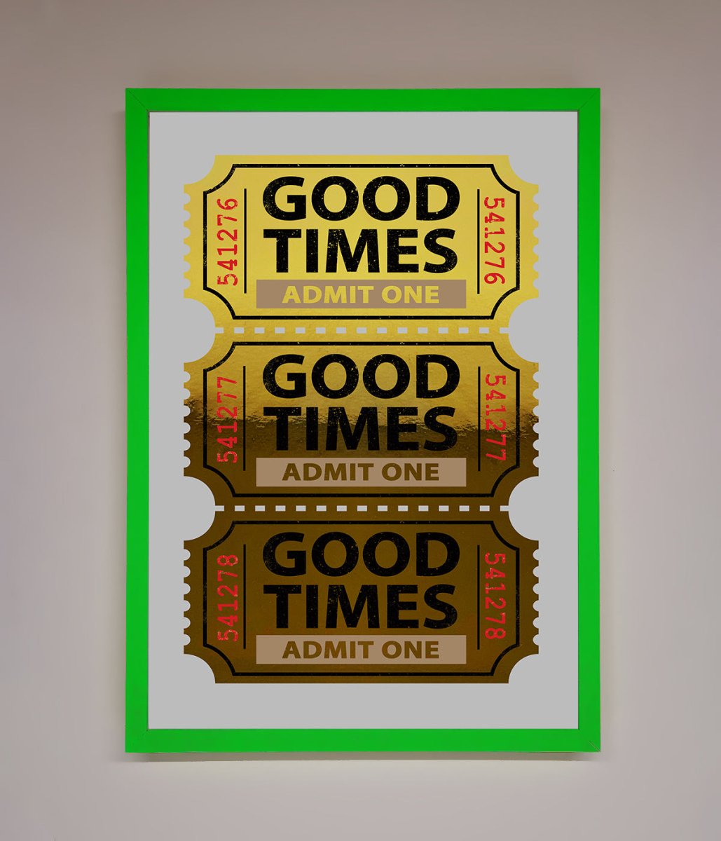 Good Times Tickets Foil Print - Zestio