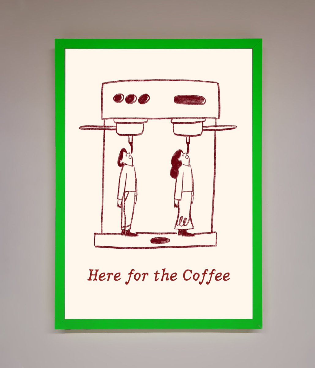 Here For The Coffee Framed Print - Zestio