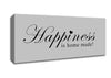 Home Quote Happiness Is Home Made Grey Canvas Wall Art - Zestio