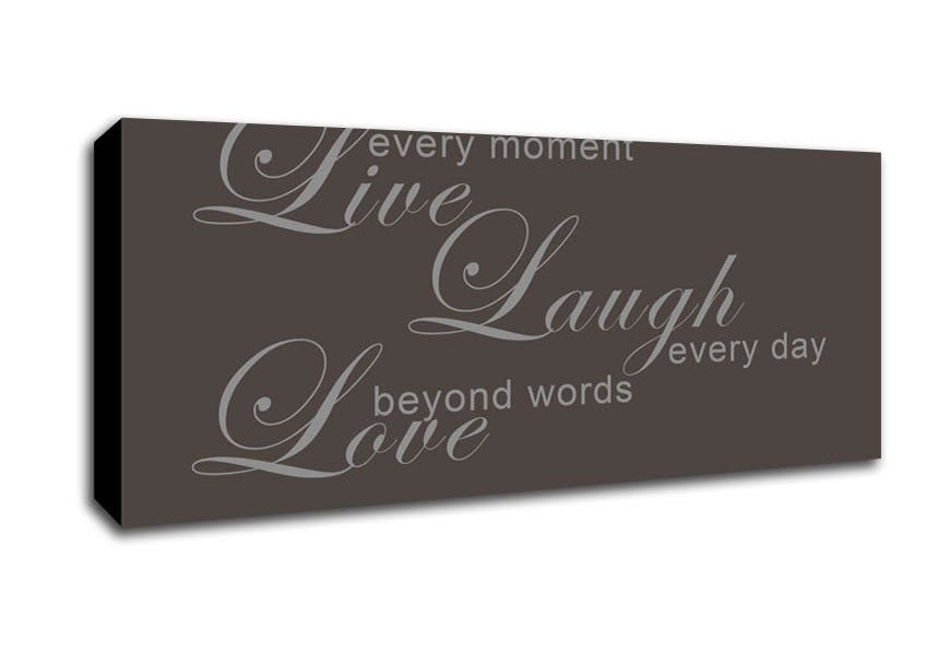 Home Quote Live Every Moment 3 Chocolate Canvas Wall Art - Zestio