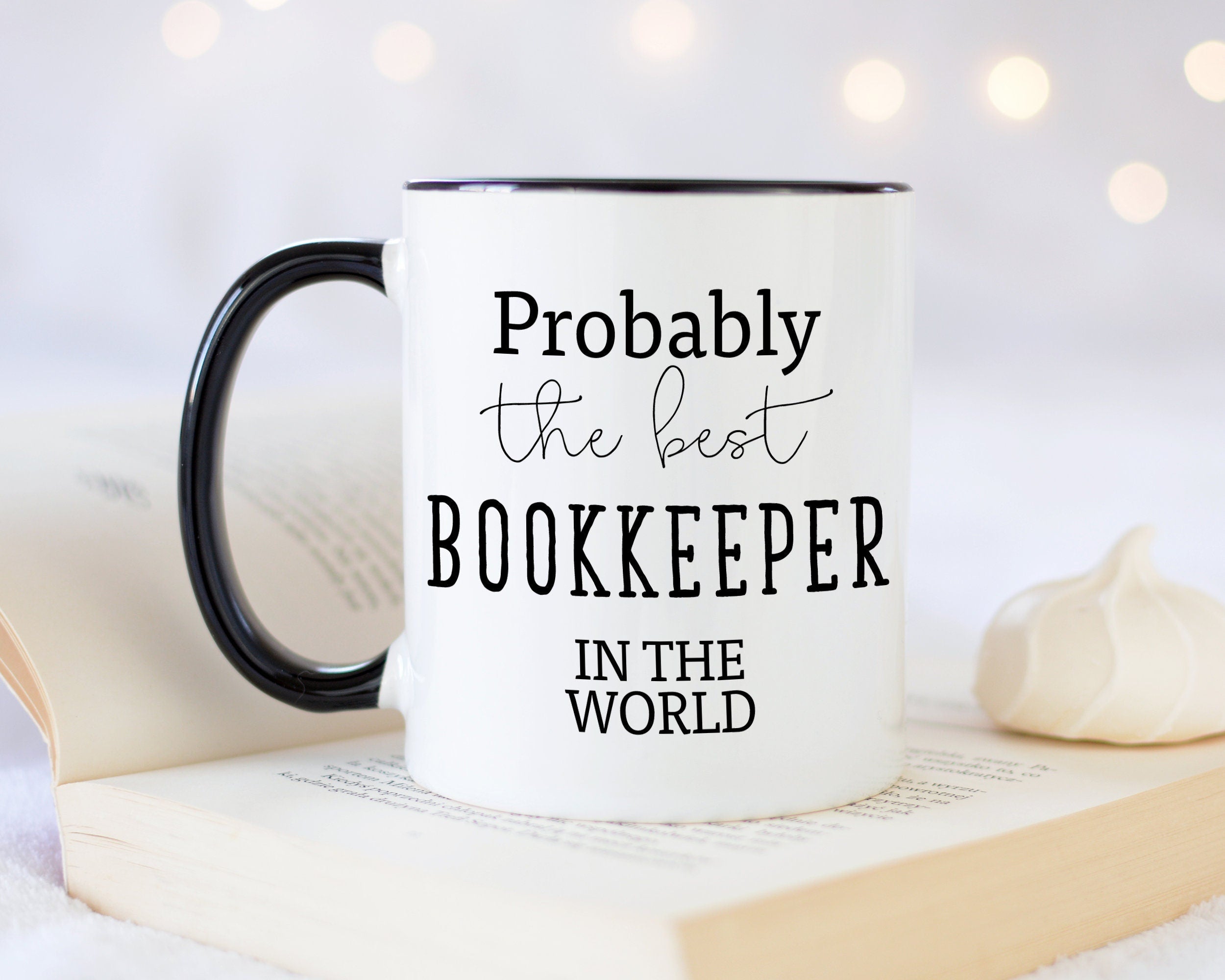 Probably The Best Bookkeeper In The World 11oz Coffee Mug Tea Gift Idea For Accountant Book Keeping Financial Accounts Assistant MG0417