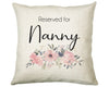 Personalised Reserved For Nanny Cushion Gift Printed Name Design - Cushion Throw Pillow Gift For Nan Grandma Granny Christmas Gift CS052