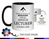 This Is What A Badass Lecturer Looks Like 11oz Coffee Mug Tea Gift Idea For Professor College University Teacher Assistant Business MG0797