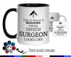 This Is What A Badass Surgeon Looks Like 11oz Coffee Mug Tea Gift Idea For Doctor Hospital Staff Surgery Assistant Brain Orthopaedic MG0662