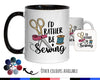 Sewing Gift Mug - Ceramic Coffee Tea Hot Chocolate Mug Gift for Sewing Lovers - Rather Be Sewing Design Secret Santa Gift for Her MG0924
