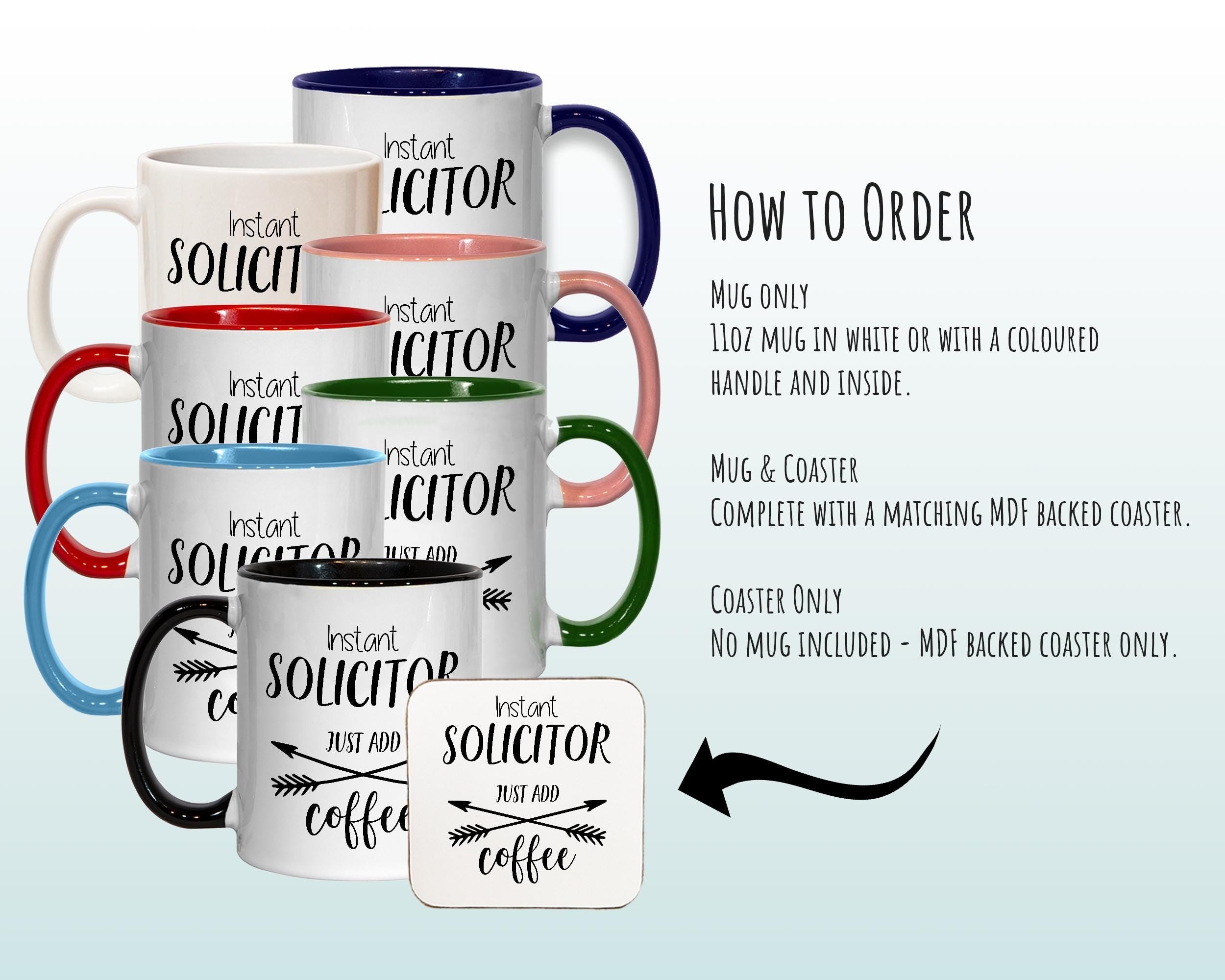 Instant Solicitor Just Add Coffee Mug Gift 11oz Coffee Mug Gift Idea For Law Student Graduate Solicitor Lawyer For Him Her MG0365