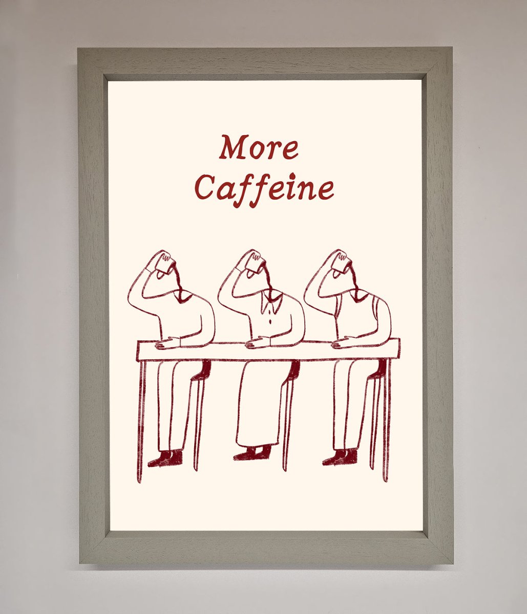 More Caffeine Framed Wall Art - Zestio