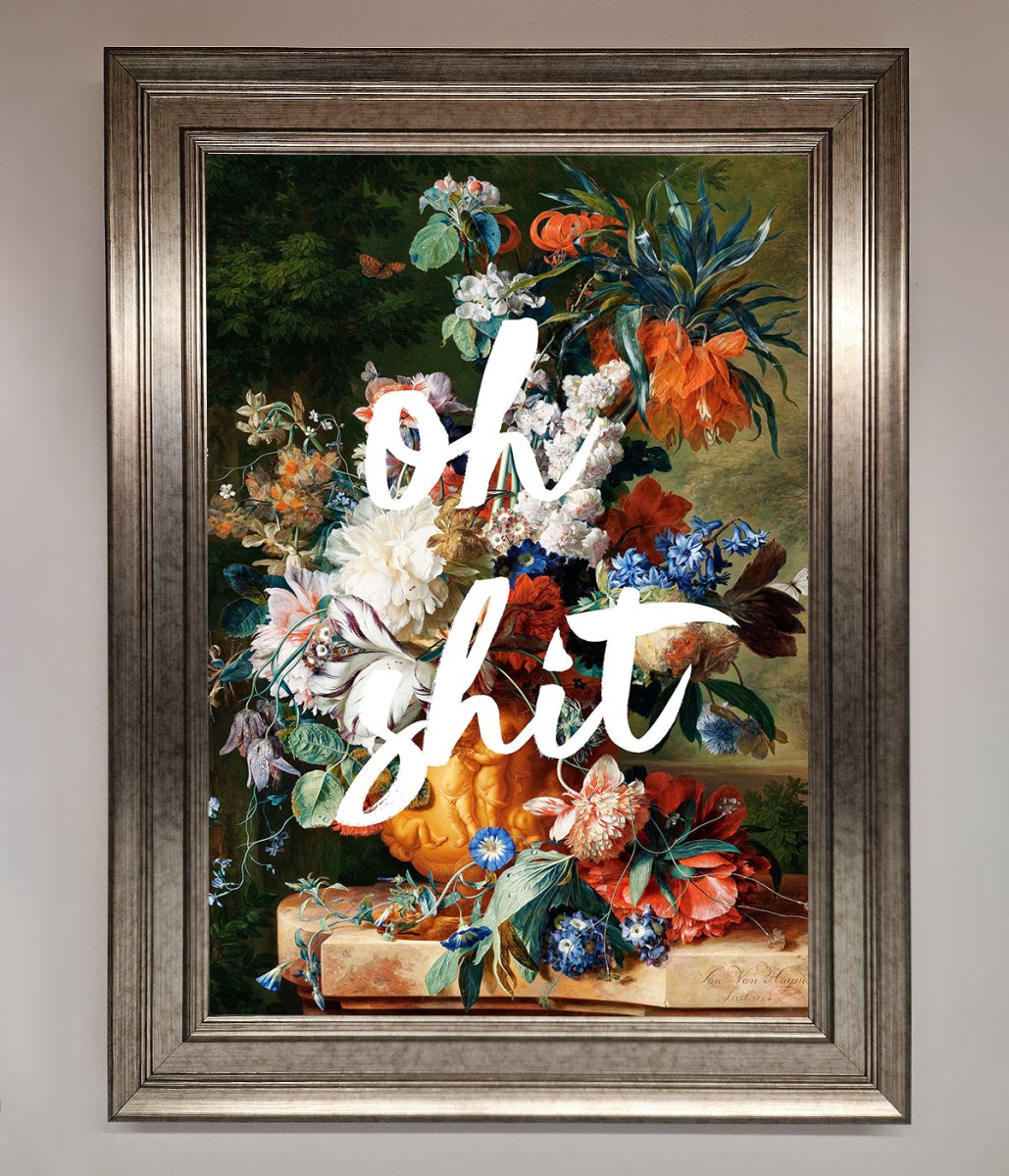 Oh Sh*t quote Framed Poster - Zestio