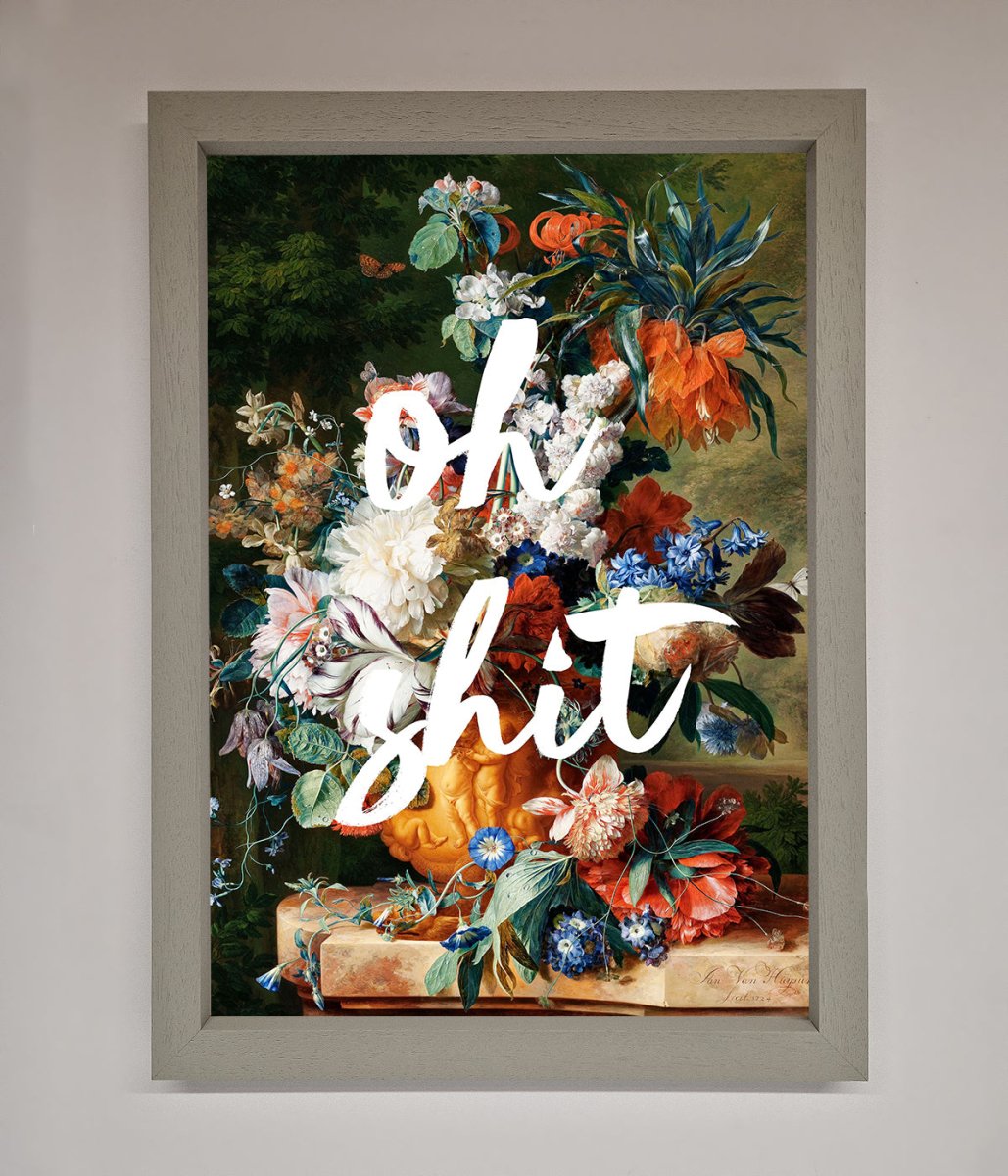 Oh Sh*t quote Framed Poster - Zestio