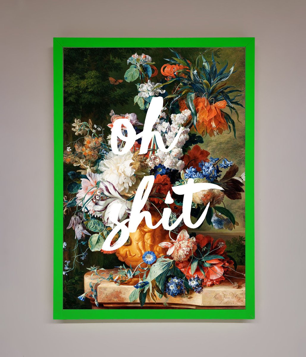 Oh Sh*t quote Framed Poster - Zestio