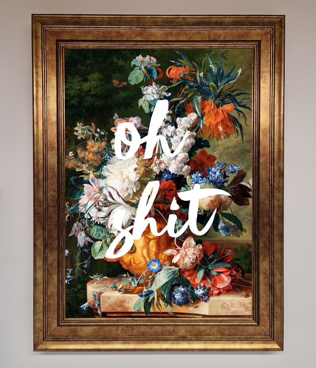 Oh Sh*t quote Framed Poster - Zestio