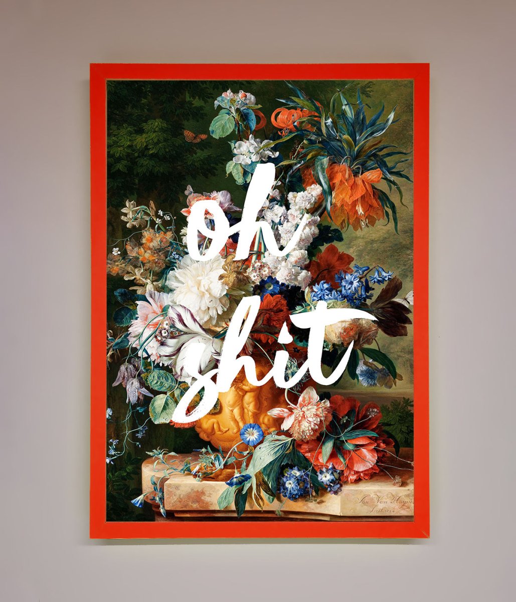 Oh Sh*t quote Framed Poster - Zestio