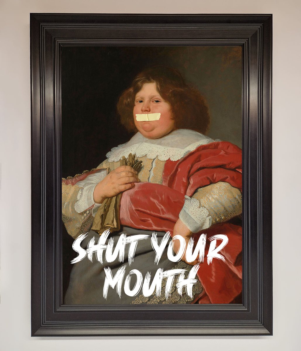 Shut Your Mouth Framed Print - Zestio
