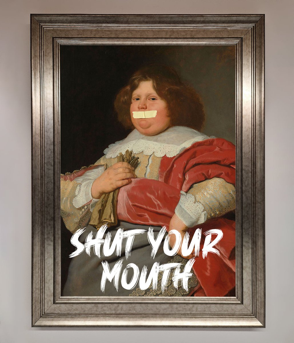 Shut Your Mouth Framed Print - Zestio