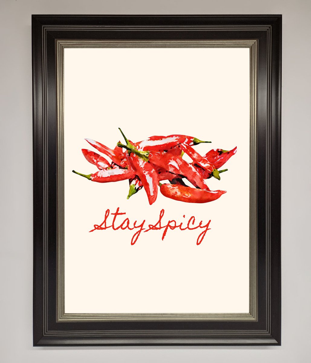 Stay Spicy Framed Print - Zestio