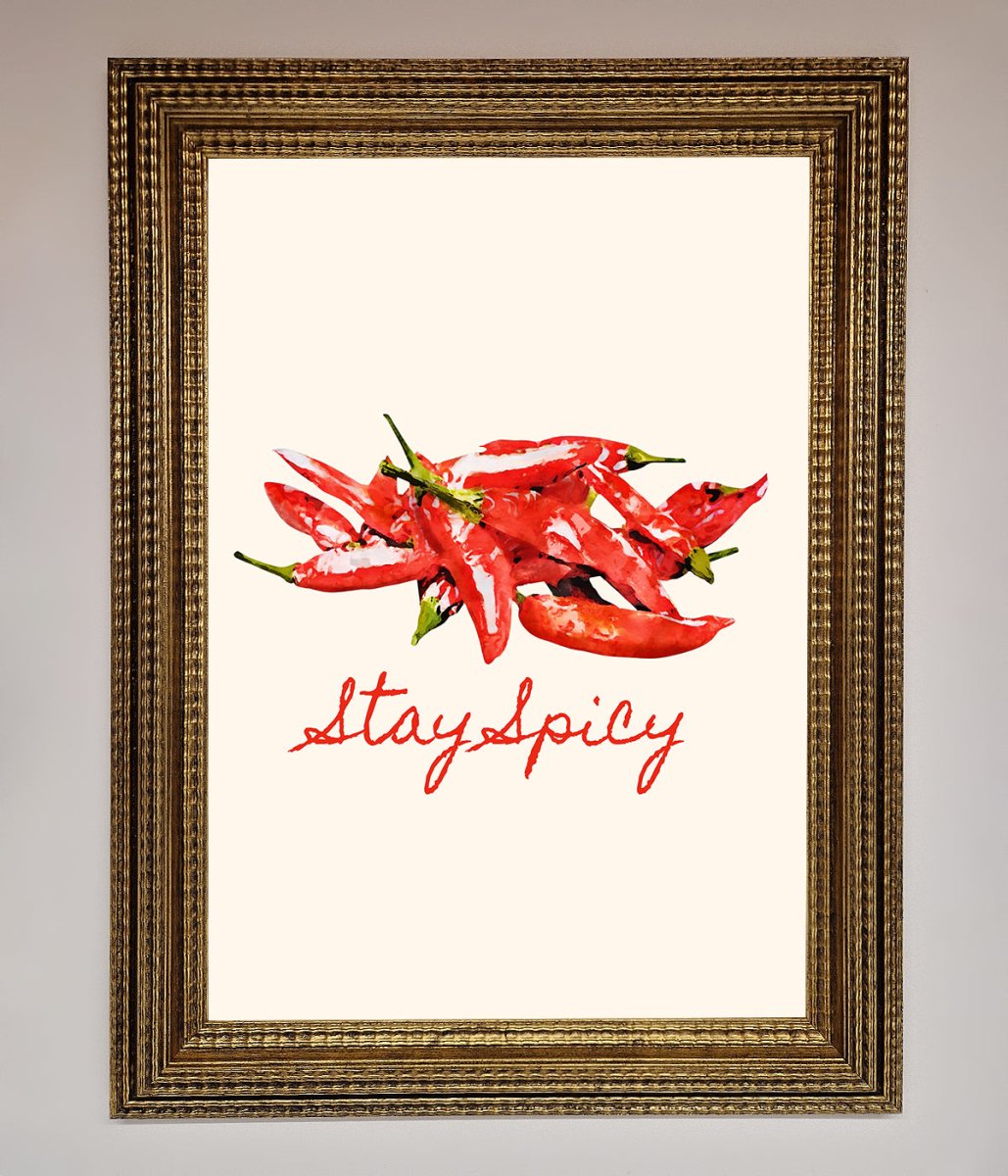 Stay Spicy Framed Print - Zestio