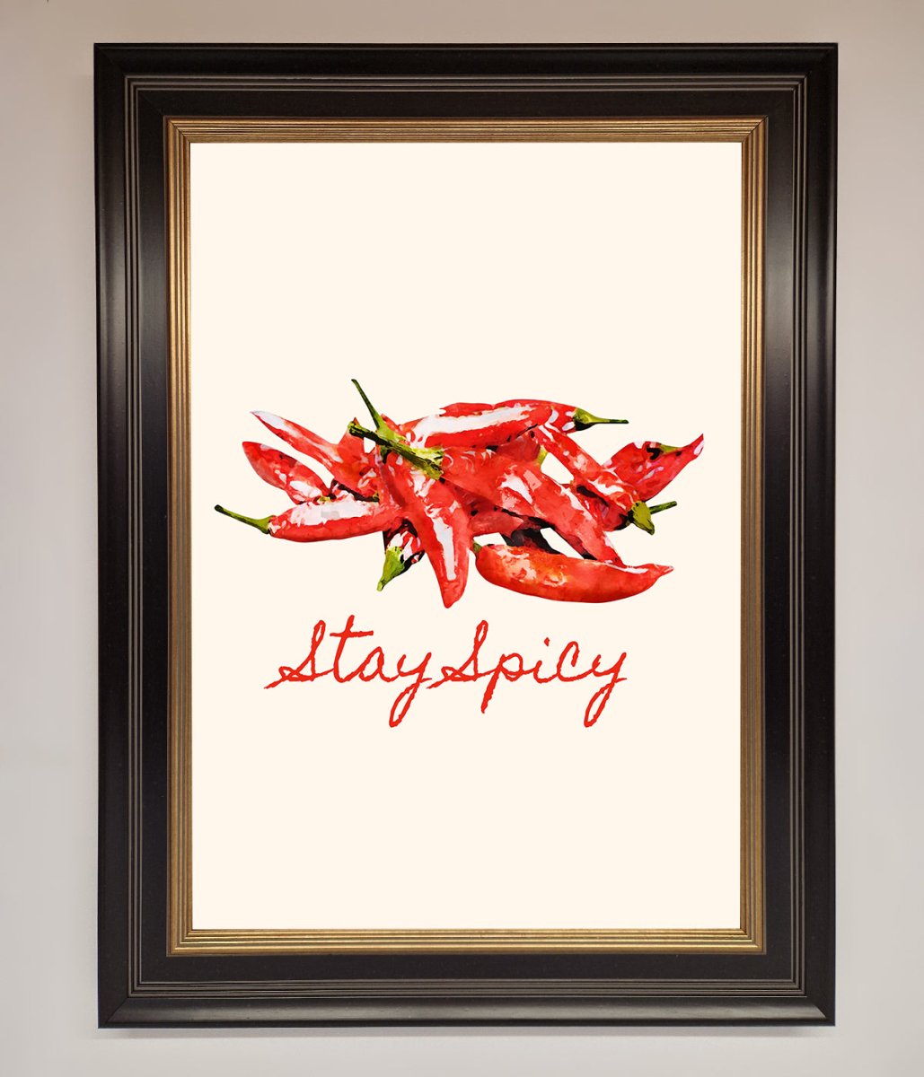 Stay Spicy Framed Print - Zestio