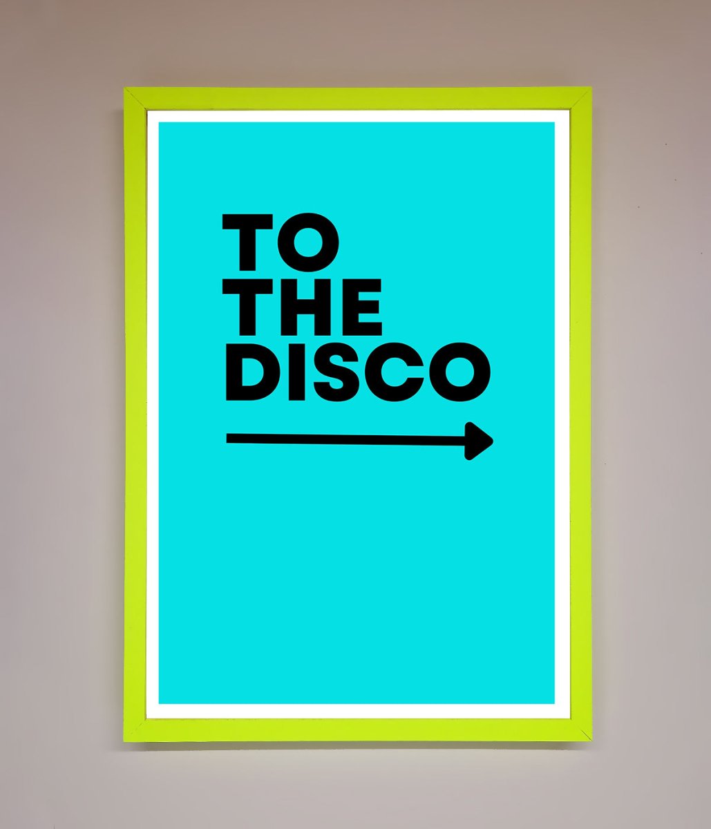 To The Disco Blue Framed Poster - Zestio