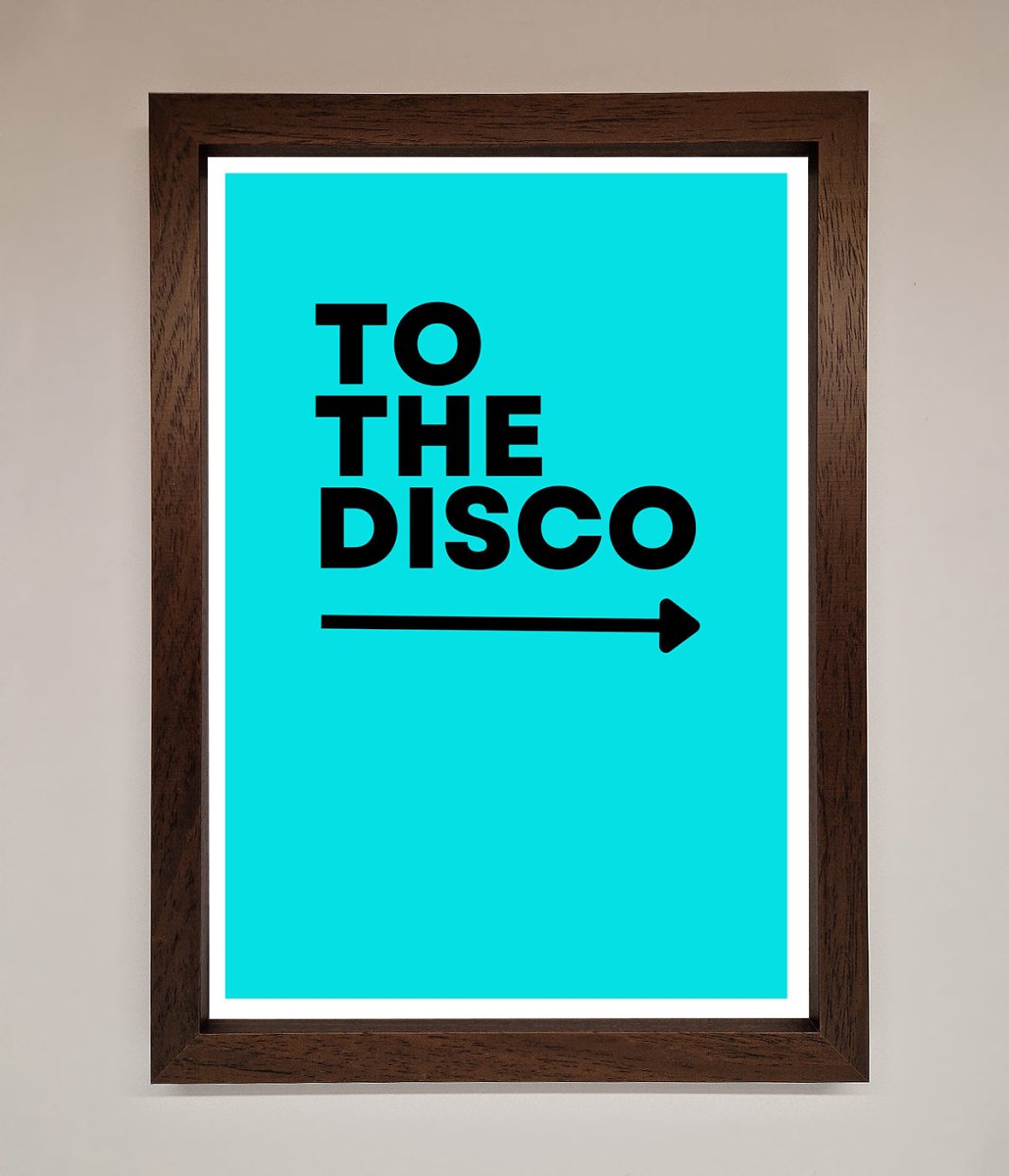 To The Disco Blue Framed Poster - Zestio