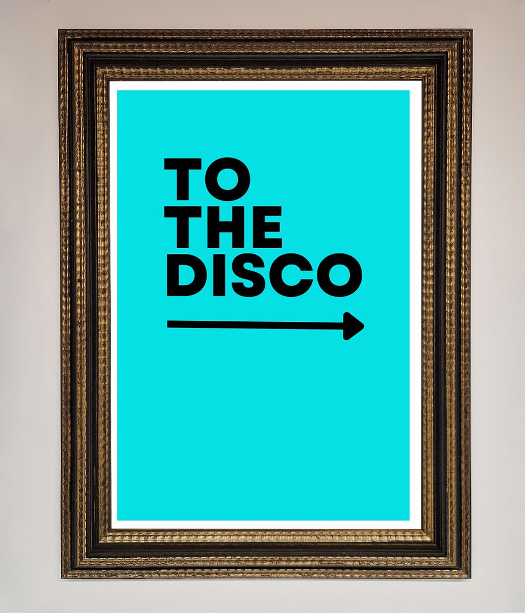 To The Disco Blue Framed Poster - Zestio