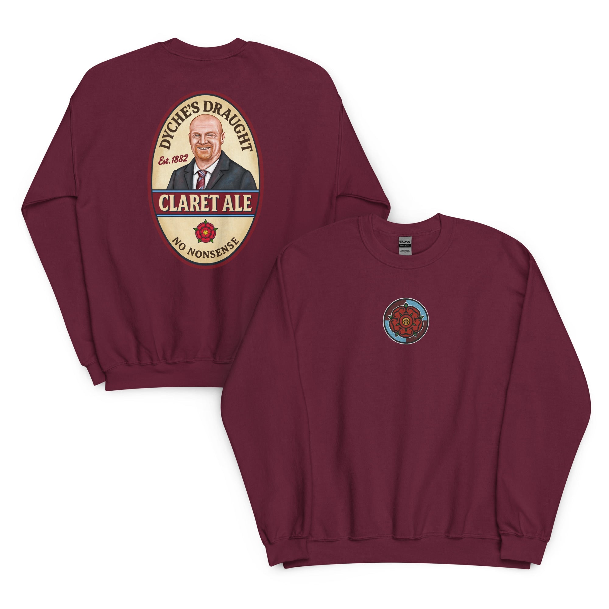 Sean Dyche Burnley Legend Claret Ale Beer Unisex Sweatshirt