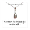 Funny Wine Bottle Charm Necklace - Perfect Gift for Friends