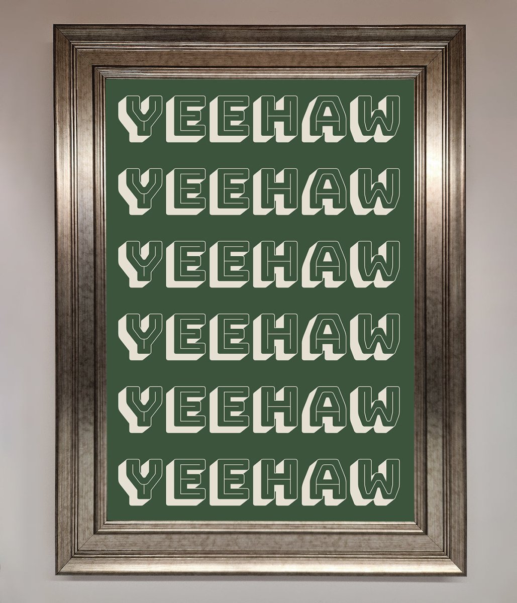 Yeehaw Yeehaw Framed Poster - Zestio
